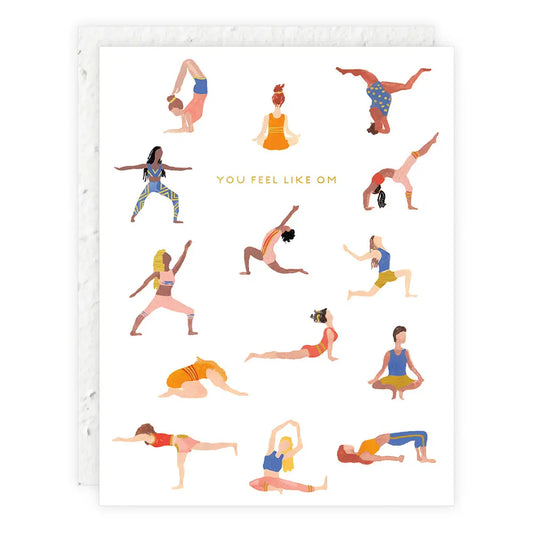 Feel Like Om Friendship Card